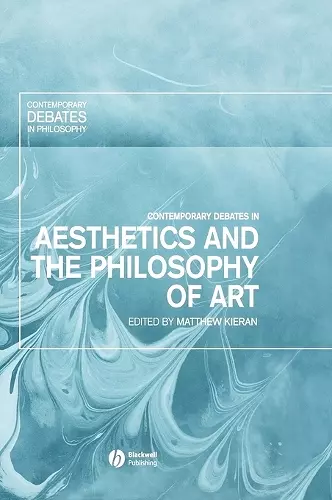 Contemporary Debates in Aesthetics and the Philosophy of Art cover