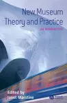 New Museum Theory and Practice cover