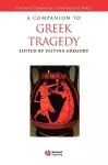 A Companion to Greek Tragedy cover