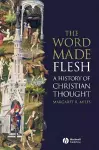 The Word Made Flesh cover