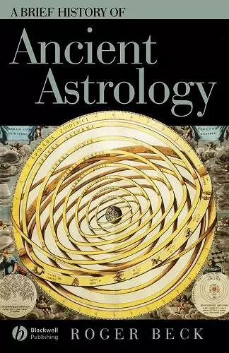 A Brief History of Ancient Astrology cover