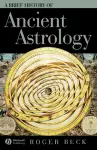 A Brief History of Ancient Astrology cover