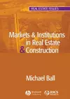 Markets and Institutions in Real Estate and Construction cover