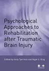 Psychological Approaches to Rehabilitation after Traumatic Brain Injury cover