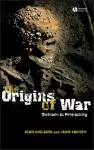 The Origins of War cover