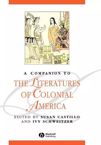 A Companion to the Literatures of Colonial America cover