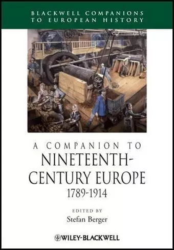 A Companion to Nineteenth-Century Europe, 1789 - 1914 cover