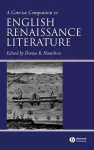 A Concise Companion to English Renaissance Literature cover