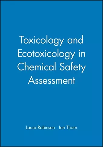 Toxicology and Ecotoxicology in Chemical Safety Assessment cover