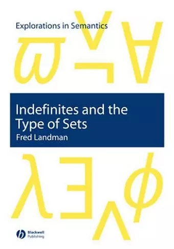 Indefinites and the Type of Sets cover