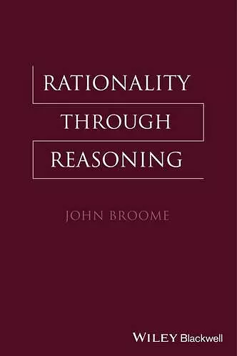 Rationality Through Reasoning cover