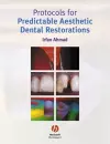 Protocols for Predictable Aesthetic Dental Restorations cover