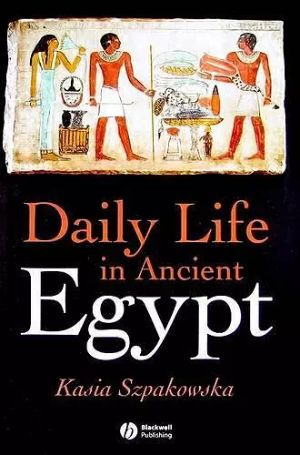 Daily Life in Ancient Egypt cover