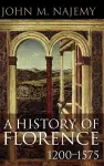 A History of Florence, 1200 - 1575 cover