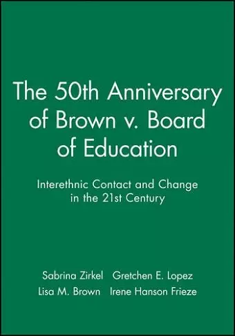 The 50th Anniversary of Brown v. Board of Education cover