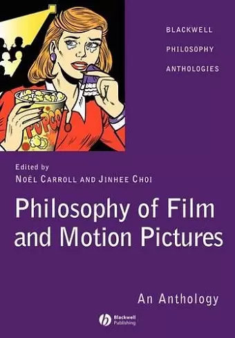 Philosophy of Film and Motion Pictures cover