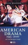 American Drama 1945 - 2000 cover