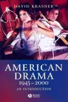 American Drama 1945 - 2000 cover