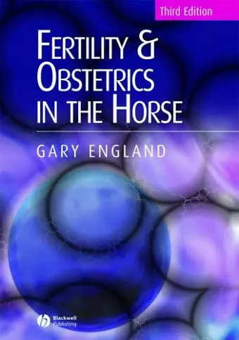 Fertility and Obstetrics in the Horse cover