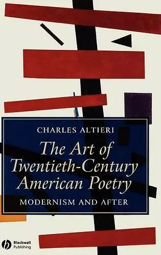 The Art of Twentieth-Century American Poetry cover