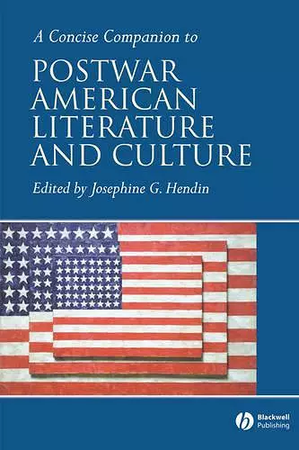 A Concise Companion to Postwar American Literature and Culture cover