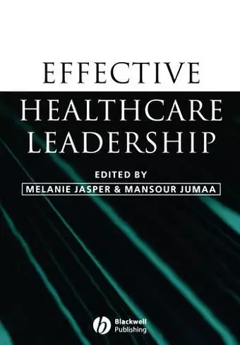 Effective Healthcare Leadership cover