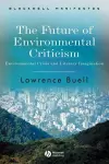 The Future of Environmental Criticism cover