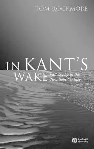 In Kant's Wake cover