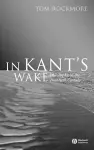In Kant's Wake cover