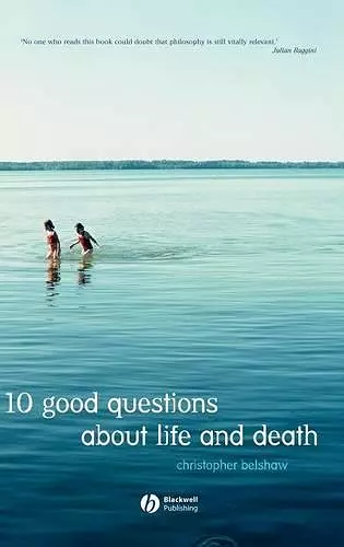 10 Good Questions About Life And Death cover