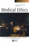 The Blackwell Guide to Medical Ethics cover