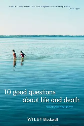 10 Good Questions About Life And Death cover