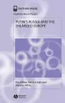 Putin's Russia and the Enlarged Europe cover