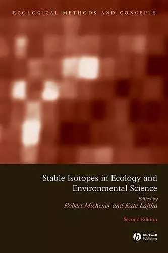 Stable Isotopes in Ecology and Environmental Science cover