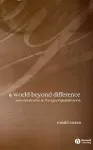 A World Beyond Difference cover