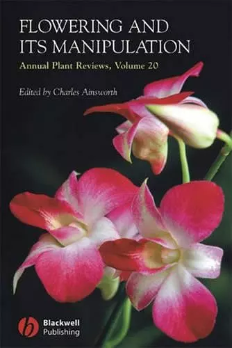 Annual Plant Reviews, Flowering and its Manipulation cover