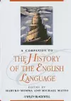 A Companion to the History of the English Language cover