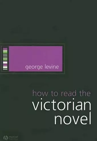 How to Read the Victorian Novel cover