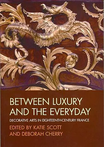 Between Luxury and the Everyday cover