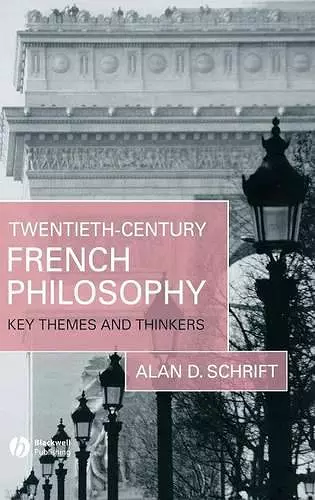 Twentieth-Century French Philosophy cover