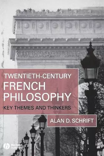 Twentieth-Century French Philosophy cover