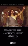 Magic in the Ancient Greek World cover