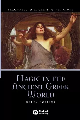 Magic in the Ancient Greek World cover