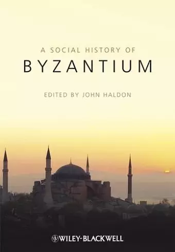 The Social History of Byzantium cover