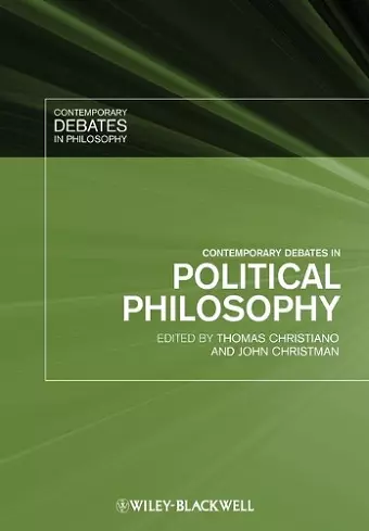 Contemporary Debates in Political Philosophy cover