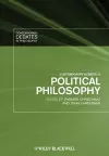 Contemporary Debates in Political Philosophy cover