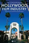 The Contemporary Hollywood Film Industry cover