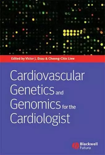 Cardiovascular Genetics and Genomics for the Cardiologist cover