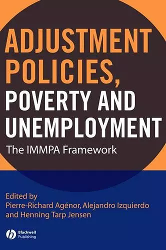Adjustment Policies, Poverty, and Unemployment cover