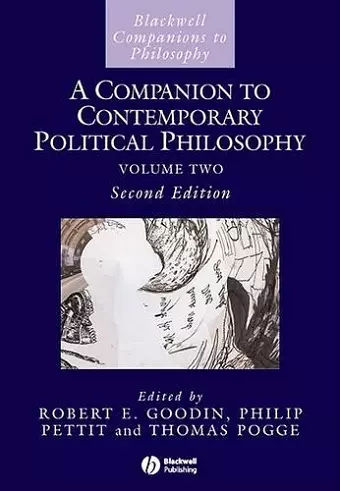 A Companion to Contemporary Political Philosophy, 2 Volume Set cover